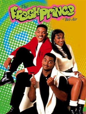  Fresh Prince of Bel-Air – Hienoälyinen komedia rikkaista ja köyhistä